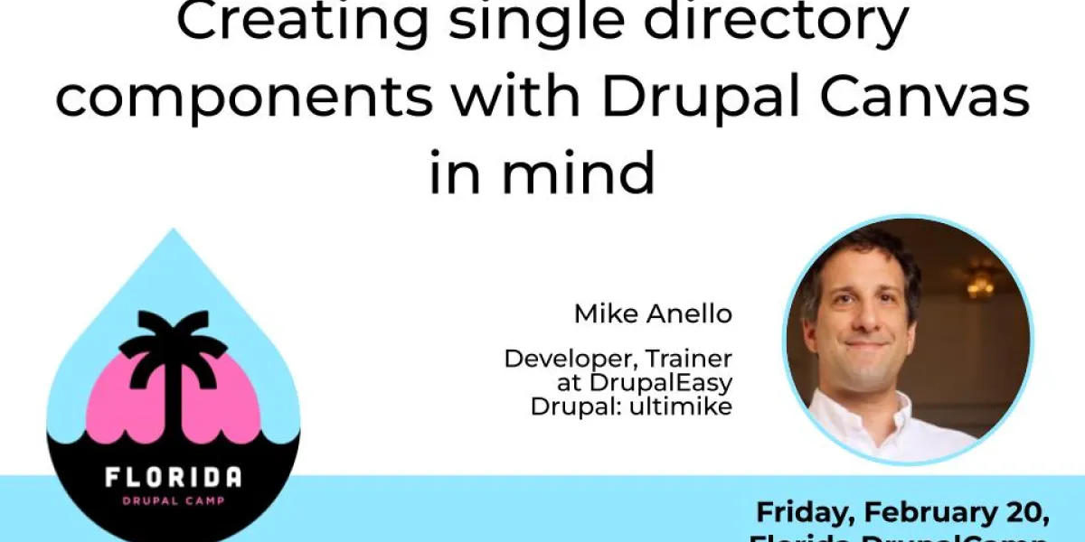 Creating single directory components with Drupal Canvas in mind ...